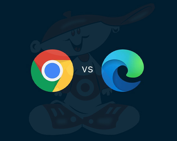 قابلیت های مایکروسافت اج در برابر گوگل کروم